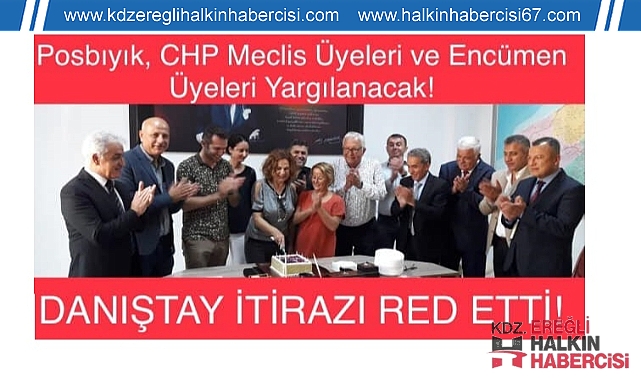 Mustafa uysal yazıyor: Posbıyık, CHP Meclis Üyeleri ve Encümen üyeleri hakim karşısına çıkacak!