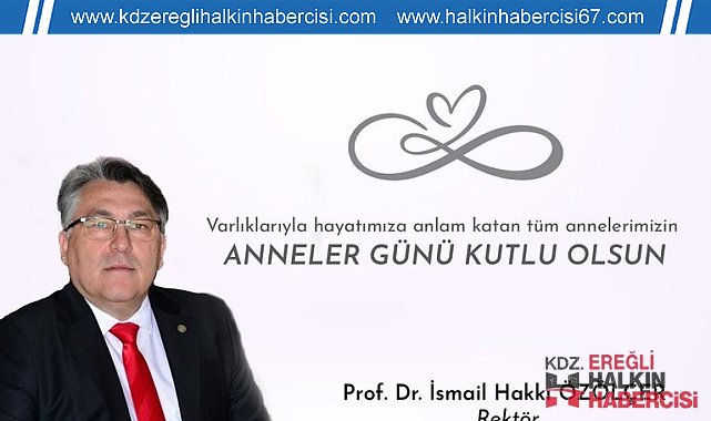Rektör Özölçer'den Anneler Günü mesajı