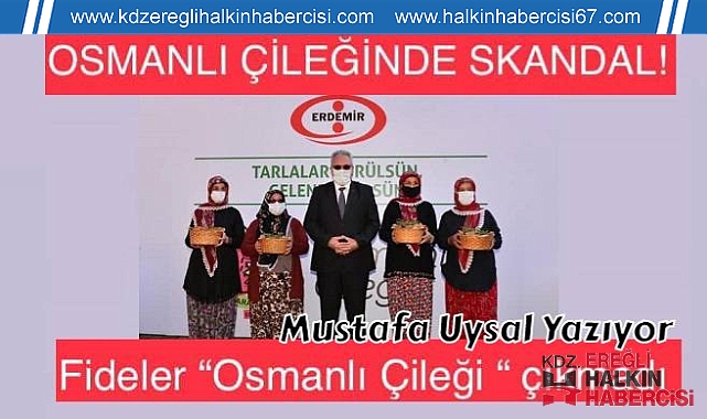 OSMANLI ÇİLEĞİNDE SKANDAL!!!
