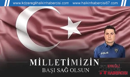 ZONGULDAK VALİLİĞİ ŞEHİT POLİS MEMURU İÇİN TAZİYE MESAJI YAYINLADI ...