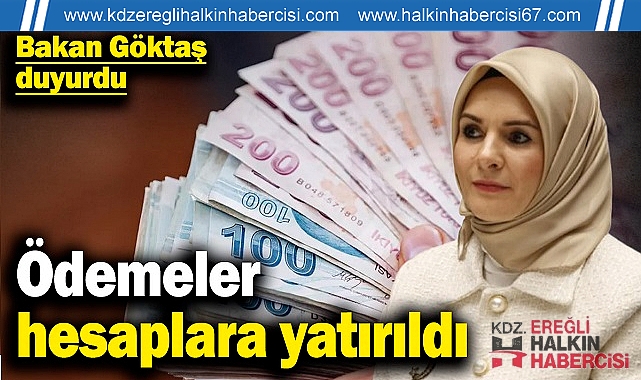 Ödemeler hesaplara yatırıldı!...