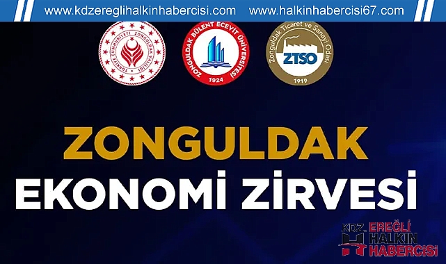 'Zonguldak Ekonomi Zirvesi' tarihi belli oldu