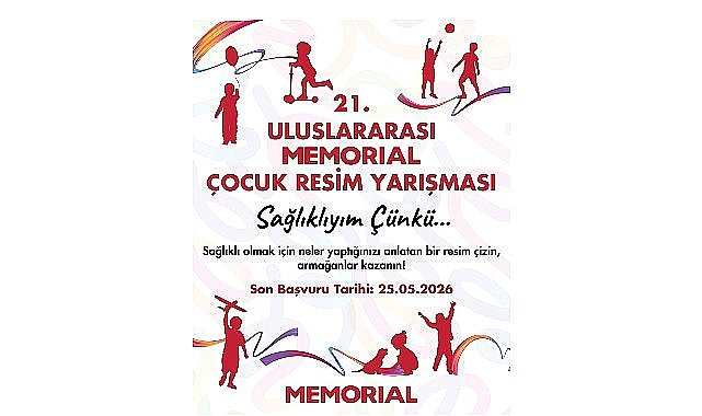 21. Memorial Uluslararası Çocuk Resim Yarışması İçin Son Başvuru 25 Mayıs