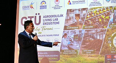 GTÜ'de geleceğin tarım teknolojileri ve inovasyon ekosistemi açıldı