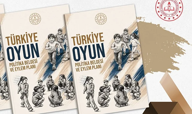 "Türkiye Oyun Politika Belgesi ve Eylem Planı" yayımlandı