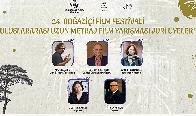 Boğaziçi Film Festivali'nde jüriler belli oldu
